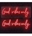 Good Vibes Only Neon Sign Rental